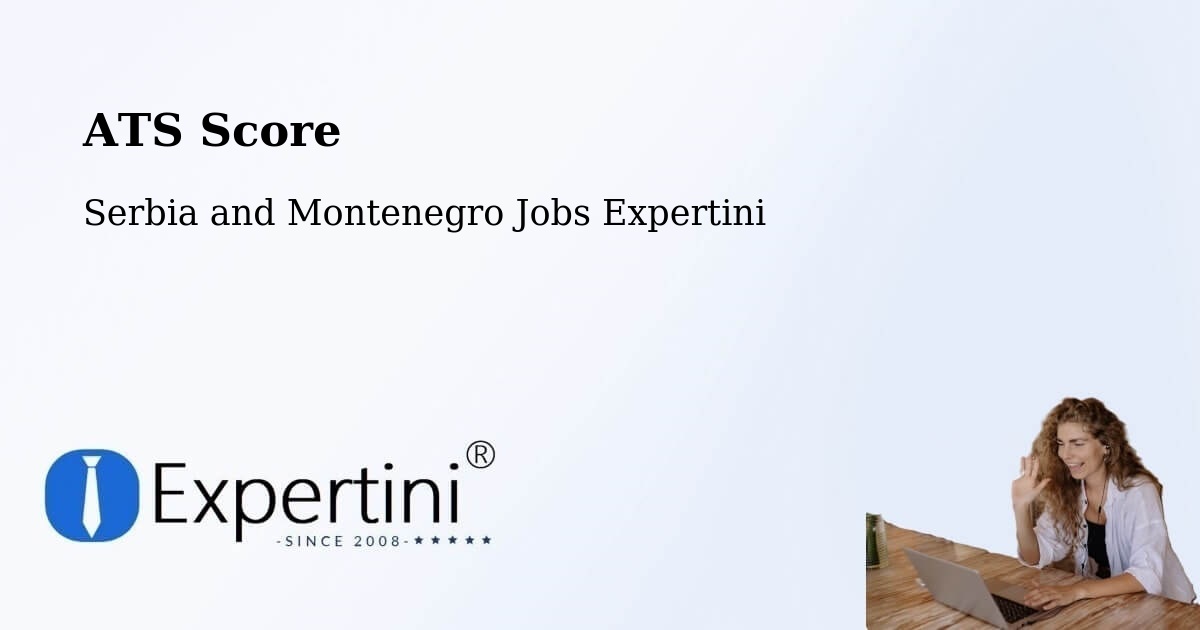 Resume ATS Score & Job Description Match Tool – Oka - Serbia and Montenegro Jobs Expertini