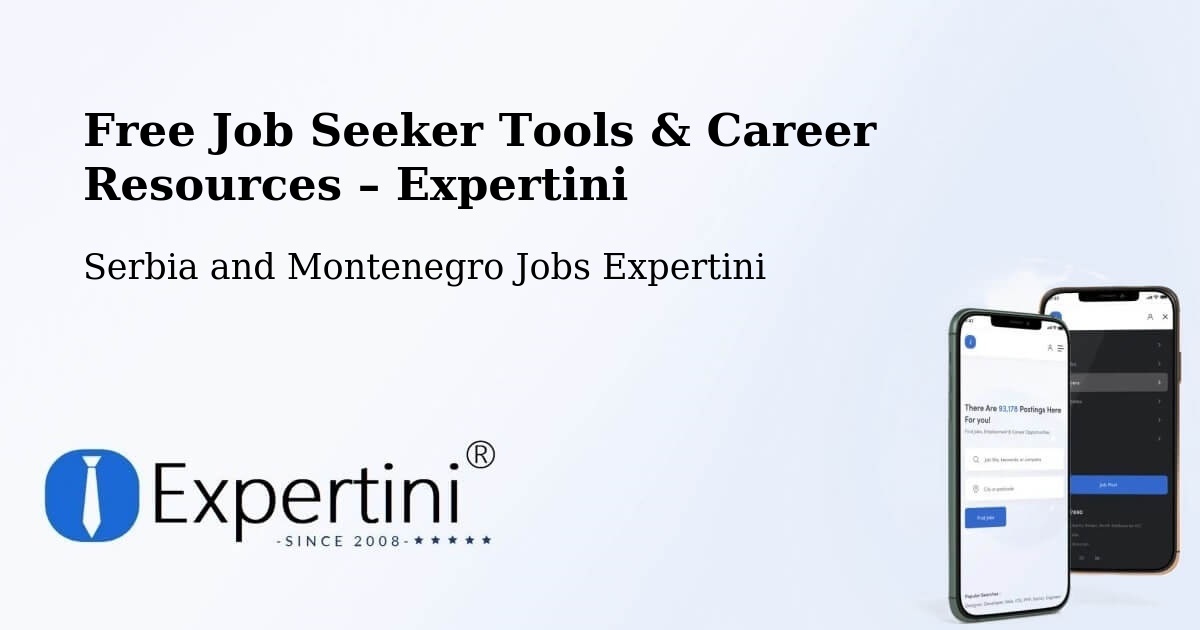 Free Job Seeker Tools & Career Resources – Oka - Oka, Serbia and Montenegro Jobs Expertini