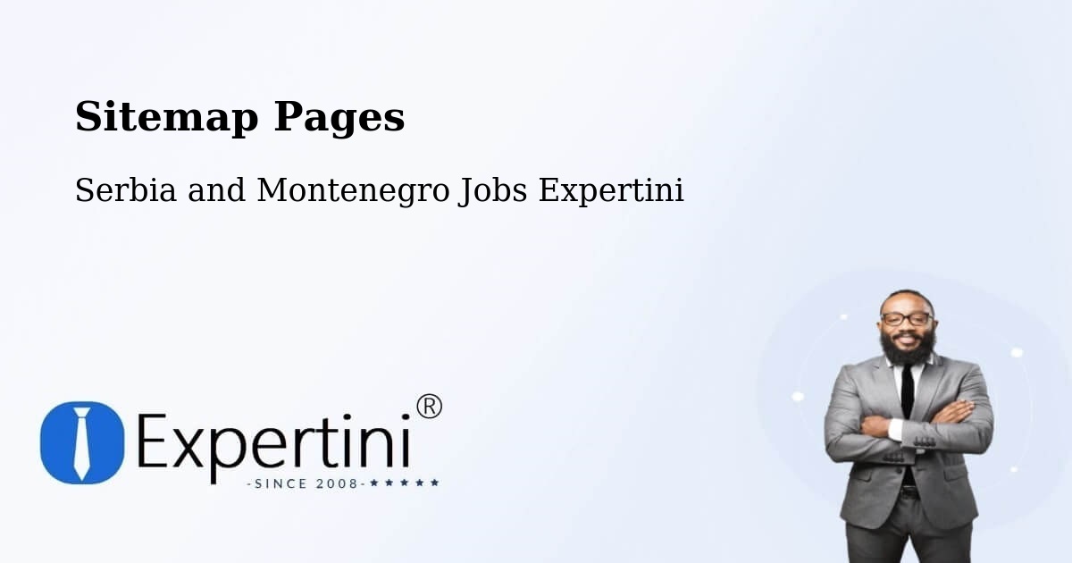 Sitemap Pages - Oka - Serbia and Montenegro Jobs Expertini