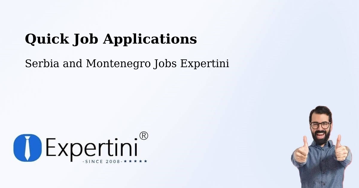 Quick Apply Feature – Oka - Serbia and Montenegro Jobs Expertini