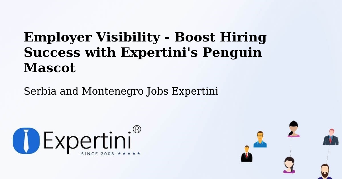 CV and Resume Visibility Optimization – Oka - Serbia and Montenegro Jobs Expertini